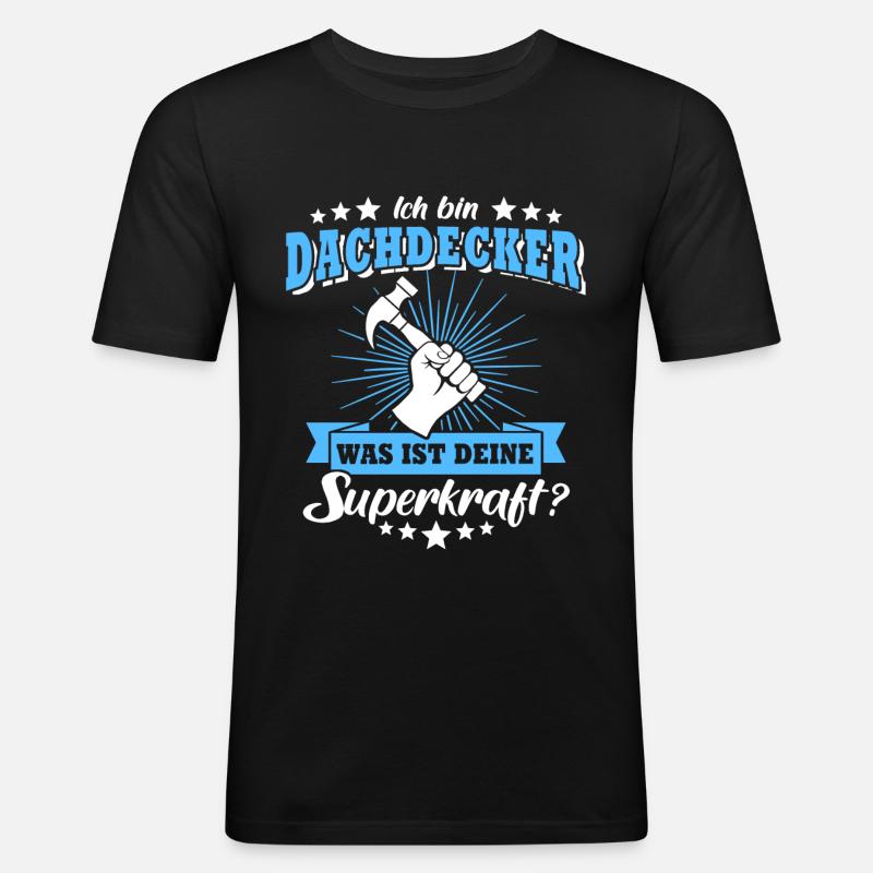 Dachdecker Beruf Dachdecken - Männer Slim Fit T-Shirt - Schwarz