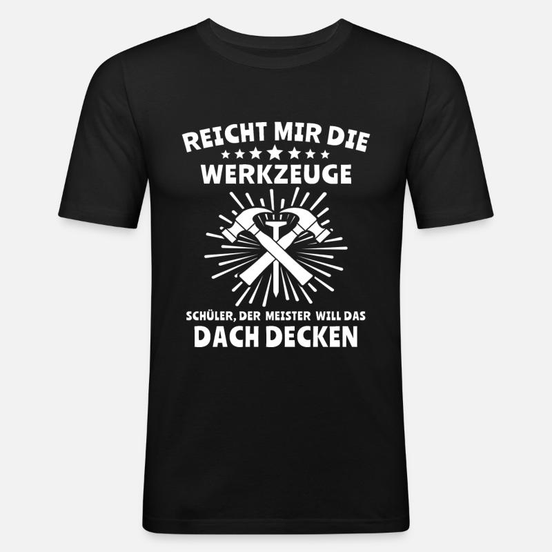 Dachdecker Dachdecken - Männer Slim Fit T-Shirt - Schwarz