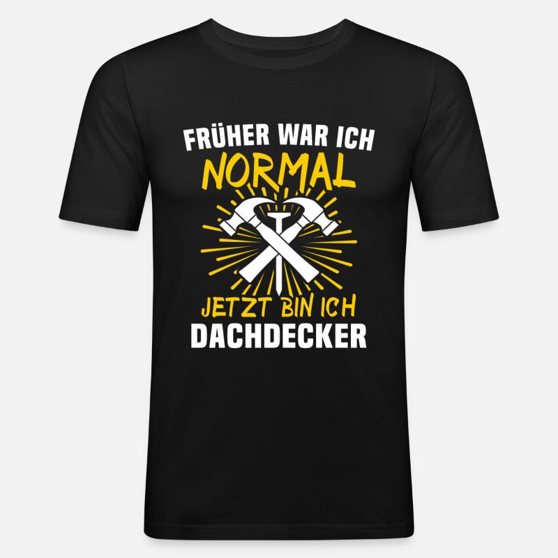 Dachdecker Dachspengler Dachklempner - Männer Slim Fit T-Shirt - Schwarz