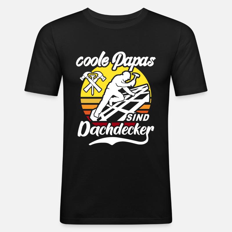 Dachdecker Papa Dachdecken Papas - Männer Slim Fit T-Shirt - Schwarz