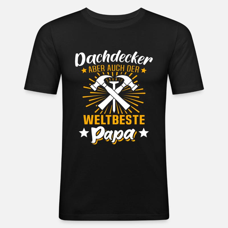 Dachdecker Papa Dachdecken Papas - Männer Slim Fit T-Shirt - Schwarz