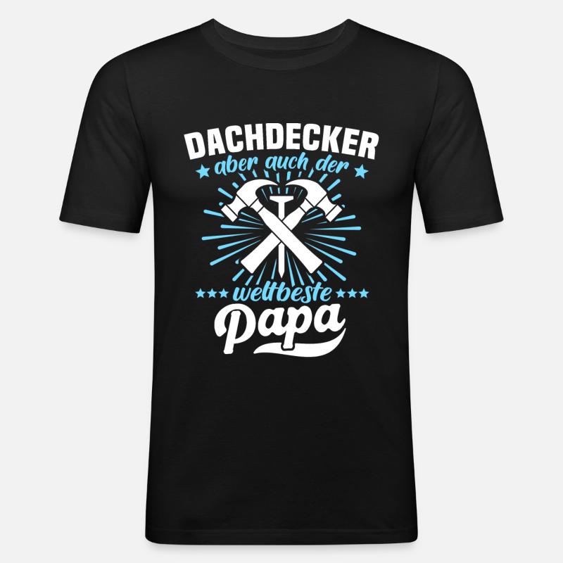 Dachdecker Papa Dachdecken Papas - Männer Slim Fit T-Shirt - Schwarz