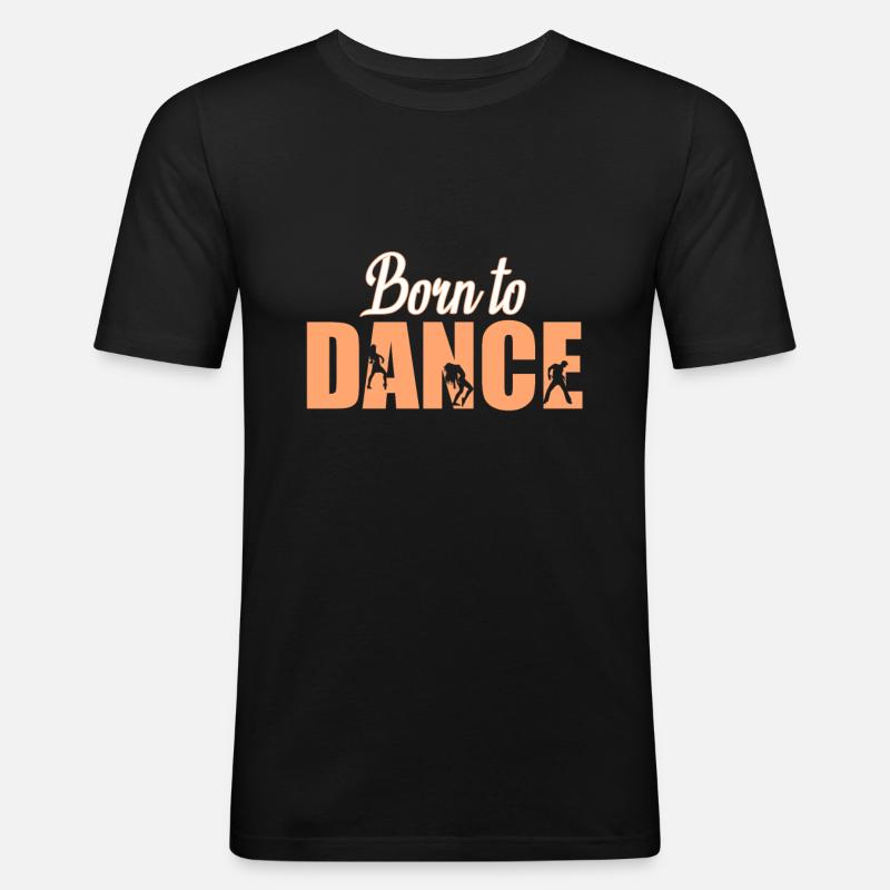 Tanzen - Männer Slim Fit T-Shirt - Schwarz