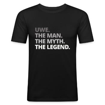 Uwe Spruch Geschenk - Männer Slim Fit T-Shirt - Schwarz - Vorne - Nik (191cm)