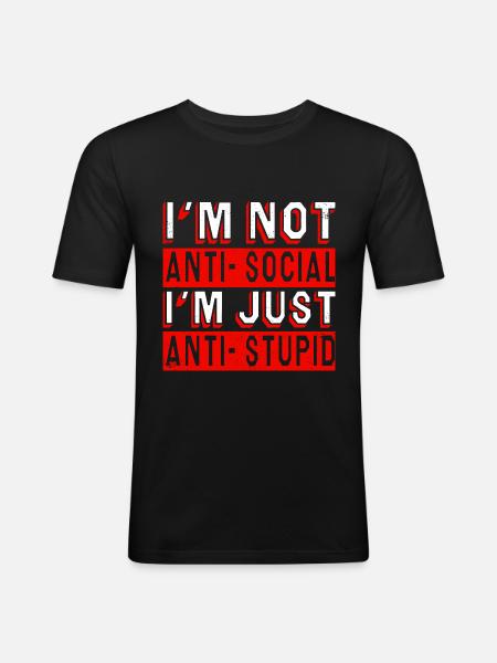 Anti stupid - Men's Slim Fit T-Shirt - black