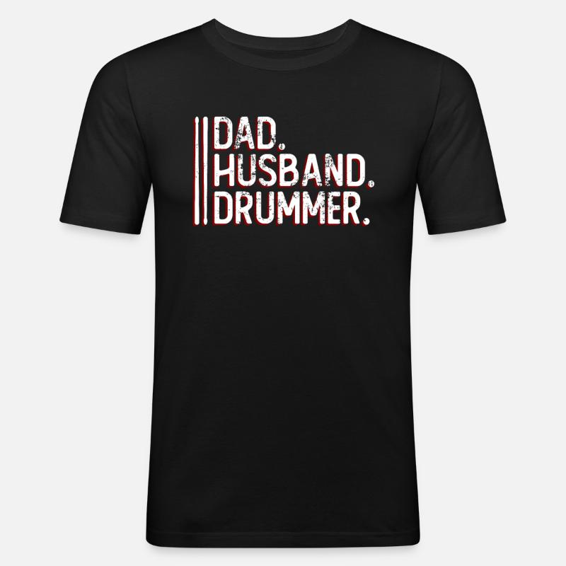 Vater. Ehemann. Schlagzeuger. - Schlagzeuger - Männer Slim Fit T-Shirt - Schwarz