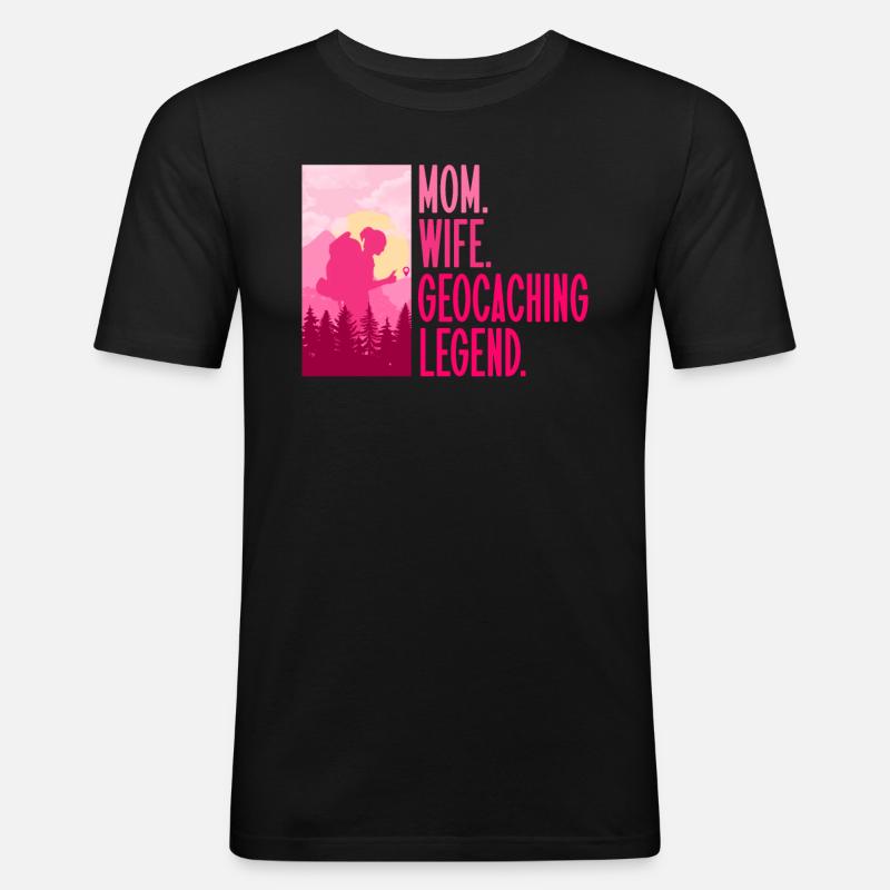 Mutter. Ehefrau. Geocaching-Legende. - Geocaching - Männer Slim Fit T-Shirt - Schwarz