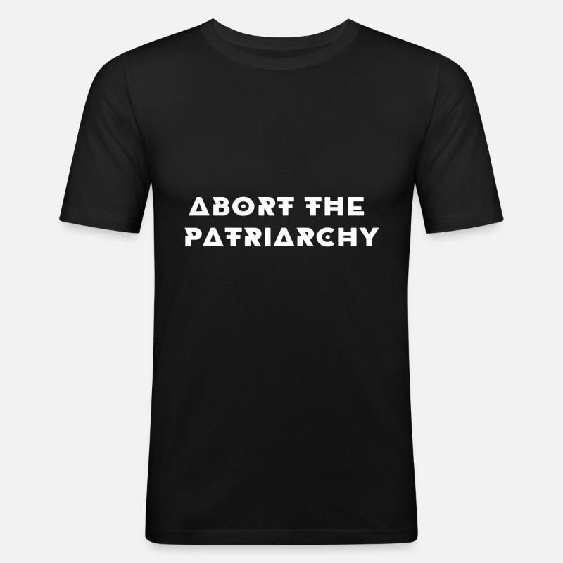 Aborting the Patriarchy - Men's Slim Fit T-Shirt - black