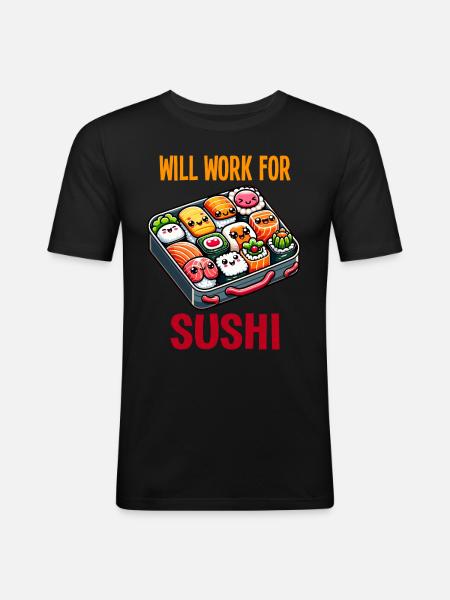 Fonctionnera pour Sushi - T-shirt près du corps Homme - noir
