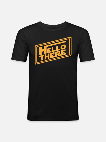 Hello There - Men's Slim Fit T-Shirt - black