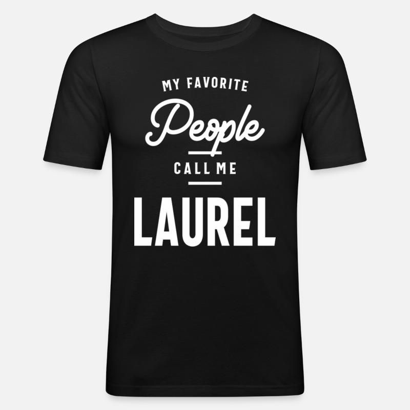 Laurel Personalized Name - Männer Slim Fit T-Shirt - Schwarz