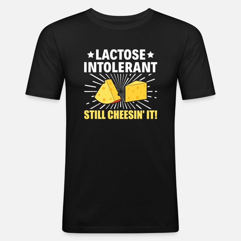 Lactose Intolerant - Still Cheesin' It - - Männer Slim Fit T-Shirt - Schwarz