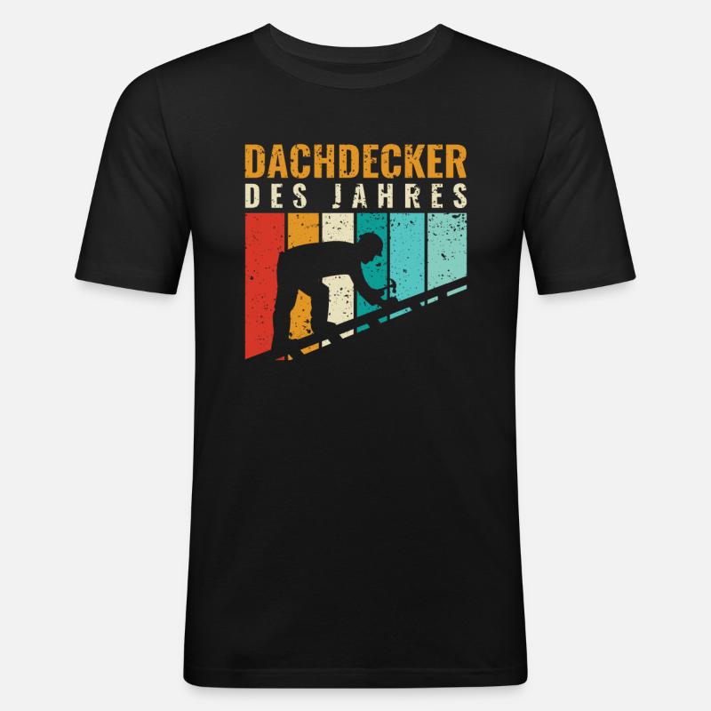 Dachdecker des Jahres - Dachdecker Roofer - Männer Slim Fit T-Shirt - Schwarz