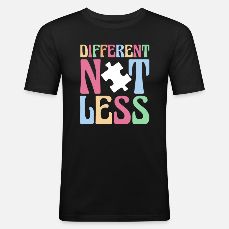 Different Not Less Autismus Shirt - Männer Slim Fit T-Shirt - Schwarz