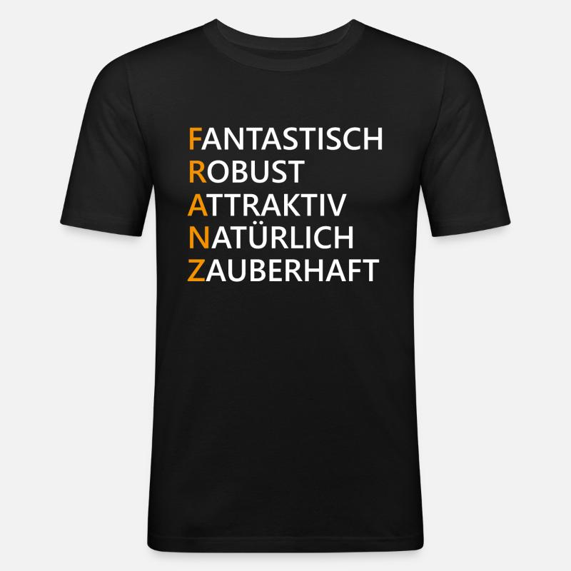 Franz Name Geschenk - Männer Slim Fit T-Shirt - Schwarz