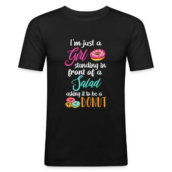Standing In Front Of Salad Asking It To Be A Donut - Men's Slim Fit T-Shirt - black - Front - Nik (191cm)
