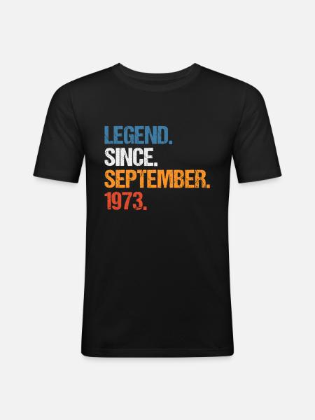 Legend Since September 1973 Birthday - Men's Slim Fit T-Shirt - black