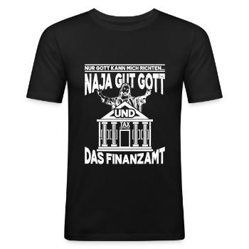 Gott Und Das Finanzamt Lustiges Geschenk - Männer Slim Fit T-Shirt - Schwarz - Vorne - Nik (191cm)