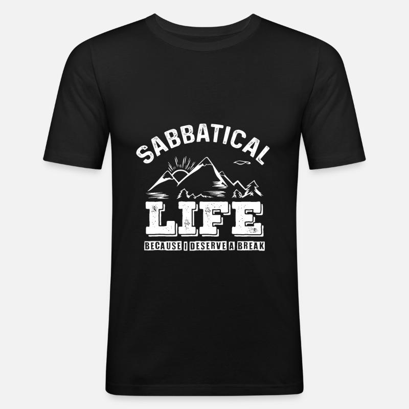 Sabbatical Life Abschlussparty Geschenk - Männer Slim Fit T-Shirt - Schwarz