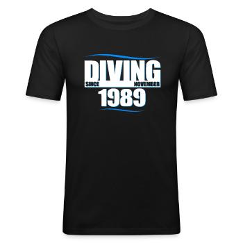 Diver Birthday - Diving since November 1989 - Men's Slim Fit T-Shirt - black - Front - Nik (191cm)