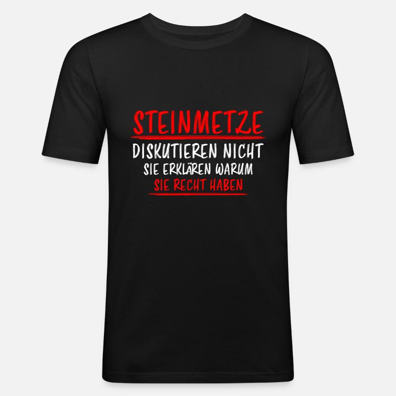 Steinmetz Lustiger Spruch Steinbildhauer Geschenk - Männer Slim Fit T-Shirt - Schwarz