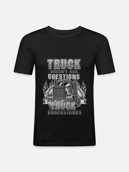 Truck does not ask - Men's Slim Fit T-Shirt - black
