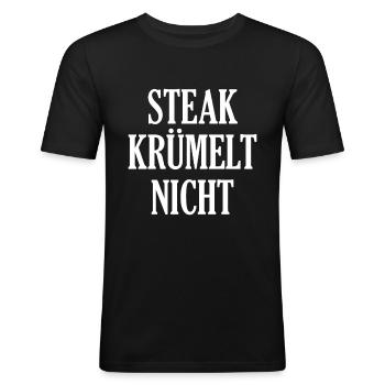Steak Krümelt Nicht - Männer Slim Fit T-Shirt - Schwarz - Vorne - Nik (191cm)
