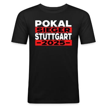 Stuttgart Pokalsieger 2025 Fußballfieber - Männer Slim Fit T-Shirt - Schwarz - Vorne - Nik (191cm)