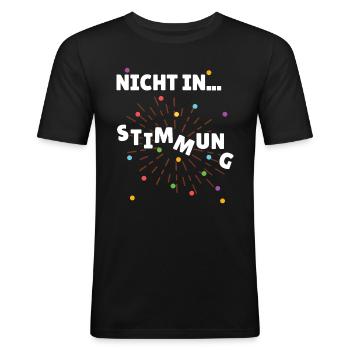 Nicht in Stimmung Kostümersatz Fastnacht - Männer Slim Fit T-Shirt - Schwarz - Vorne - Nik (191cm)