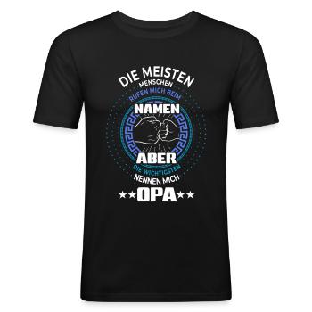 Die meisten Menschen nennen mich Opa - Männer Slim Fit T-Shirt - Schwarz - Vorne - Nik (191cm)