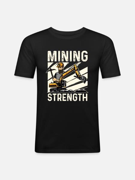 Bergbaustärke Für Baggerfahrer - Männer Slim Fit T-Shirt - Schwarz
