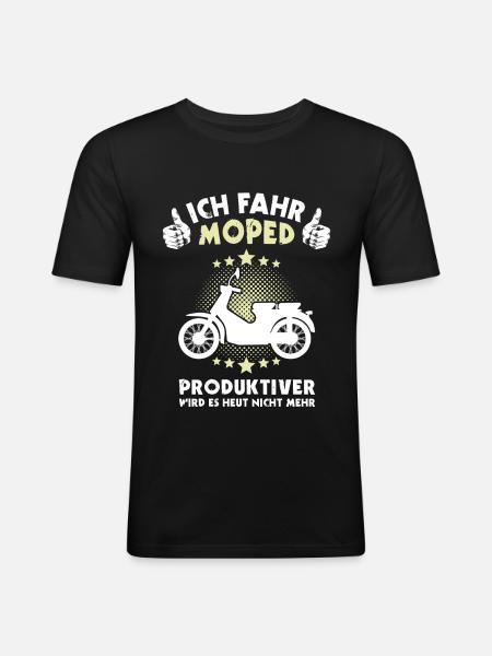 Moped Mopedfahrer Spruch - Männer Slim Fit T-Shirt - Schwarz