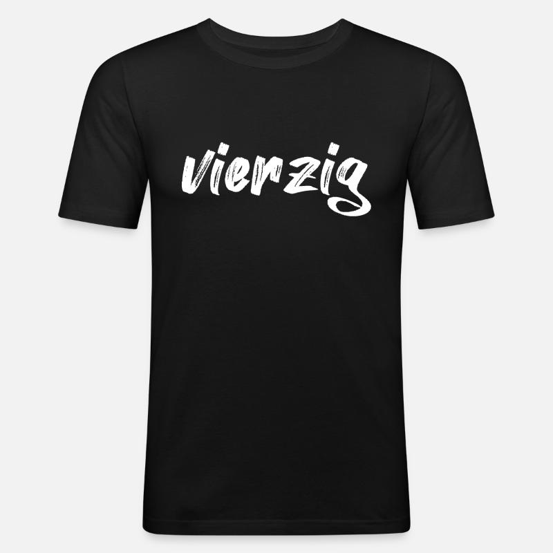 vierzig 40 Schriftzug - Männer Slim Fit T-Shirt - Schwarz