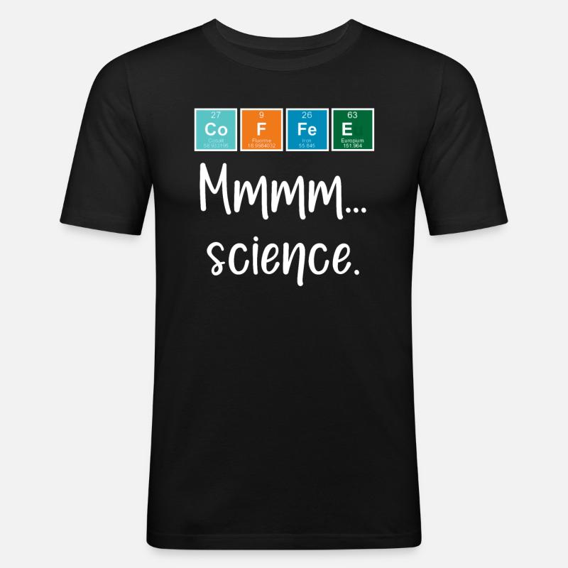 KAFFEE - Mmmm... Wissenschaft - Männer Slim Fit T-Shirt - Schwarz