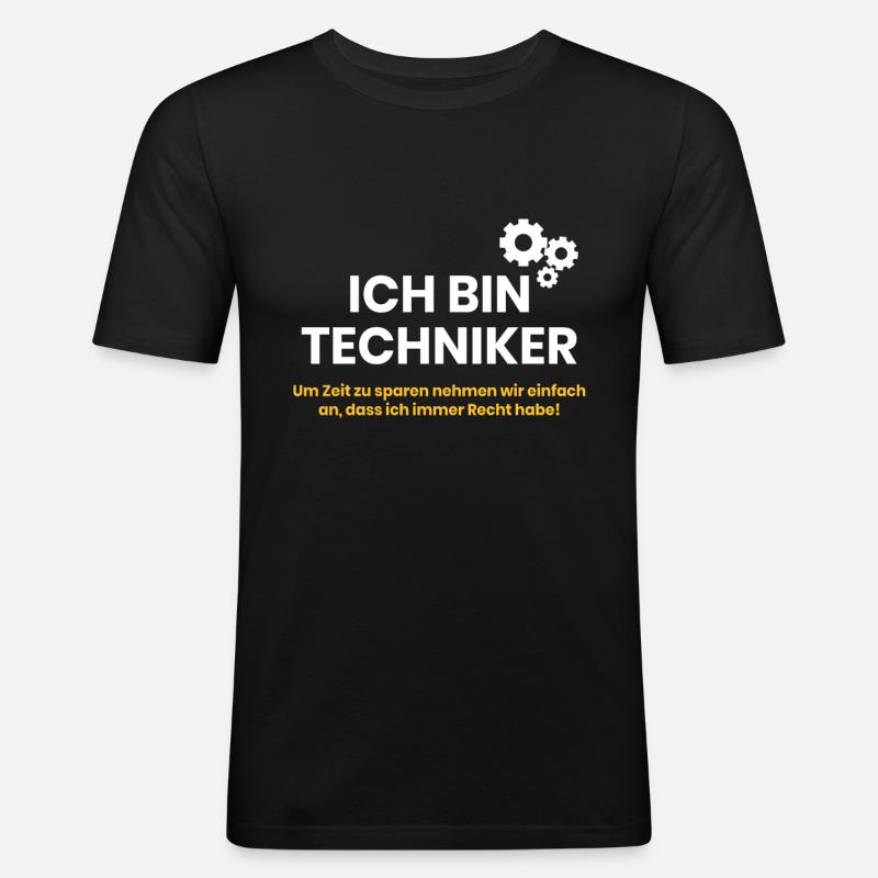 Ich bin Techniker - Männer Slim Fit T-Shirt - Schwarz