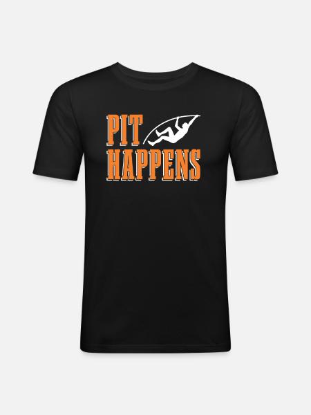 Pit Happens Stabhochsprung Stabspringen - Männer Slim Fit T-Shirt - Schwarz