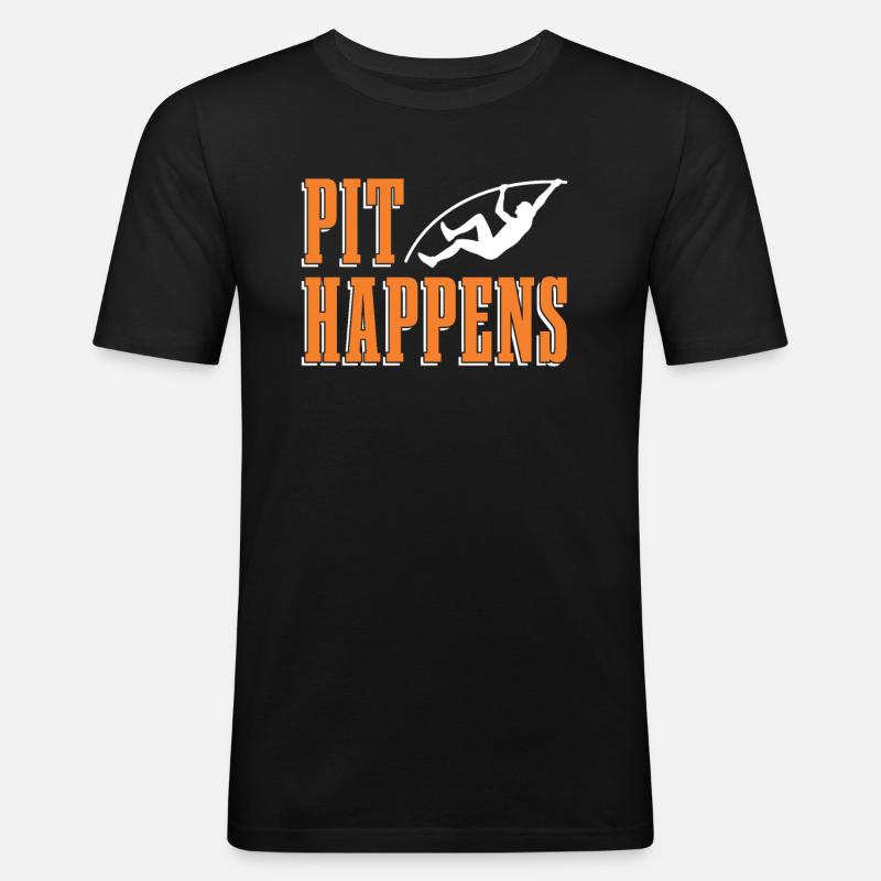 Pit Happens Stabhochsprung Stabspringen - Männer Slim Fit T-Shirt - Schwarz