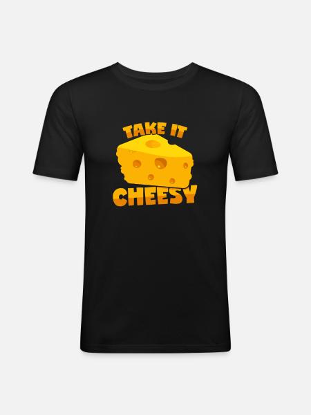 Cheese: "Take It Cheesy" - Men's Slim Fit T-Shirt - black