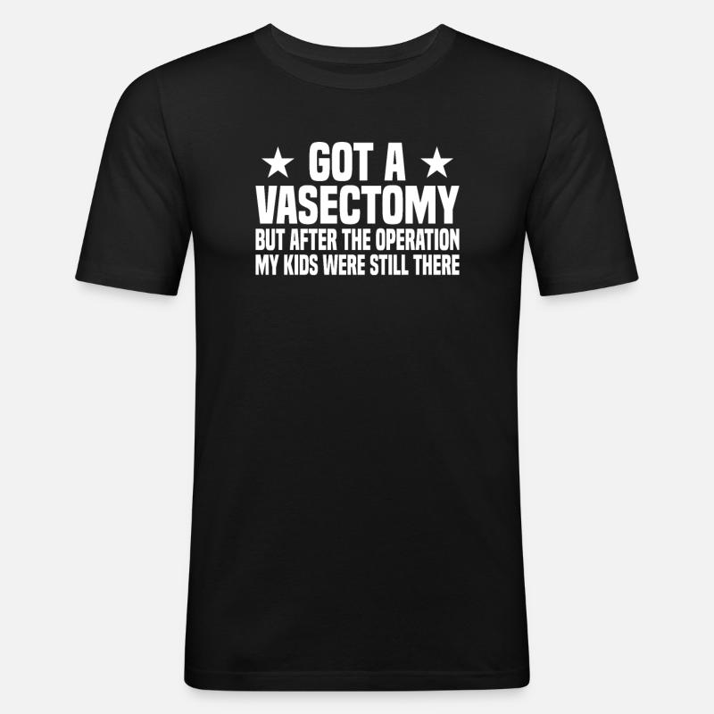 Vasektomie Operation - Männer Slim Fit T-Shirt - Schwarz