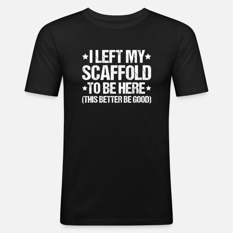 Échafaudage Échafaudage Échafaudage Échafaudage - T-shirt près du corps Homme - noir