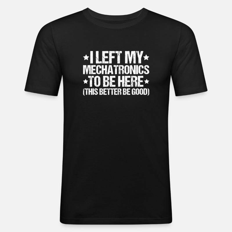 Mechatroniker Mechatronik Mechatronics Engineer - Männer Slim Fit T-Shirt - Schwarz