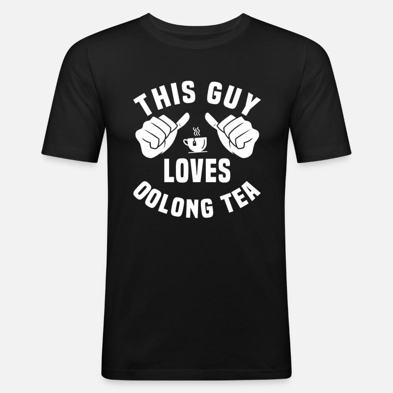 This guy loves oolong tea - Men's Slim Fit T-Shirt - black