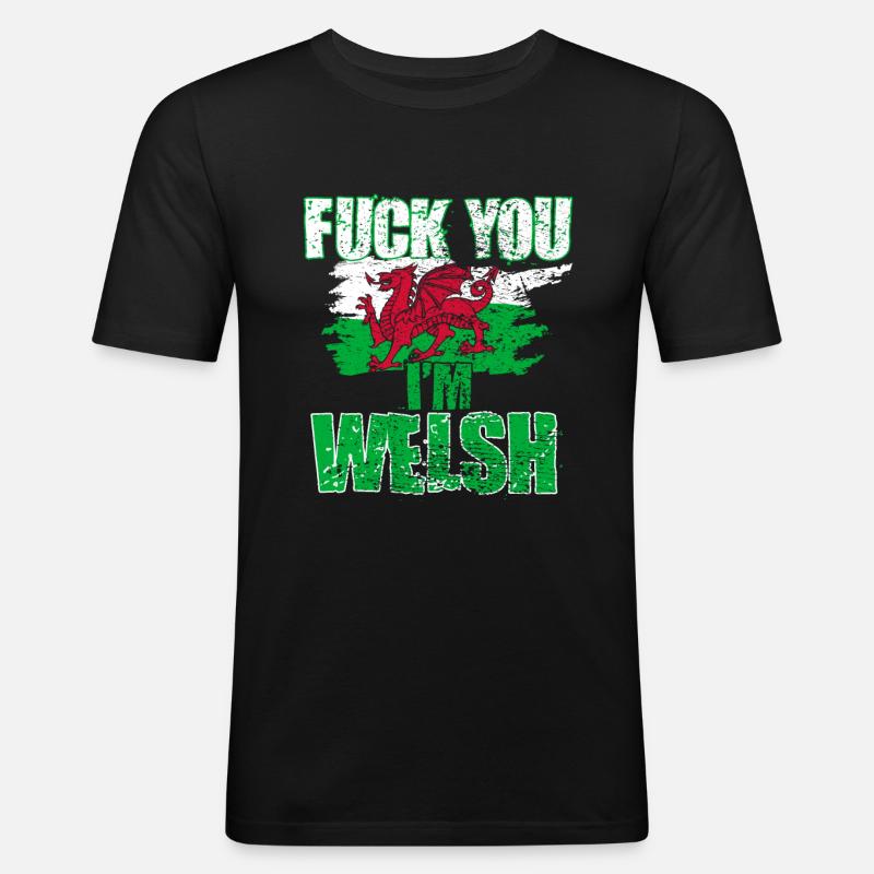Fick dich ich bin Waliser - Männer Slim Fit T-Shirt - Schwarz