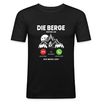 DIE BERGE RUFEN AN ICH MUSS LOS WANDERN SPRUCH - Männer Slim Fit T-Shirt - Schwarz - Vorne - Nik (191cm)