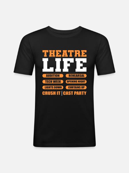 Theatre Acting Actor Actress - Men's Slim Fit T-Shirt - black