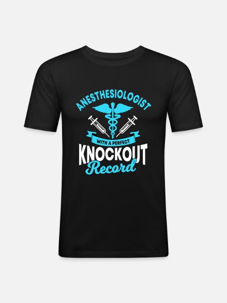 Anesthetists saying - Men's Slim Fit T-Shirt - black