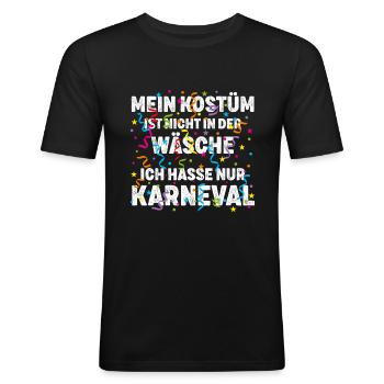 Anti Fasching Karneval Karnevalsmuffel Fun Spruch - Männer Slim Fit T-Shirt - Schwarz - Vorne - Nik (191cm)