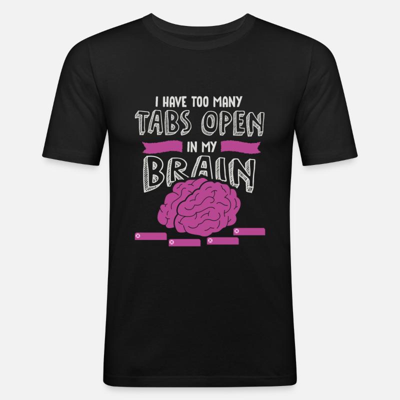 adhd, adhd Brain tabs open, Attention, - Men's Slim Fit T-Shirt - black