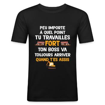 Tu Travailles Fort Humour Chantier Papa - T-shirt près du corps Homme - noir - Devant - Nik (191cm)