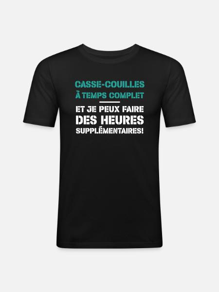 Casse-couilles À Temps Complet - T-shirt près du corps Homme - noir